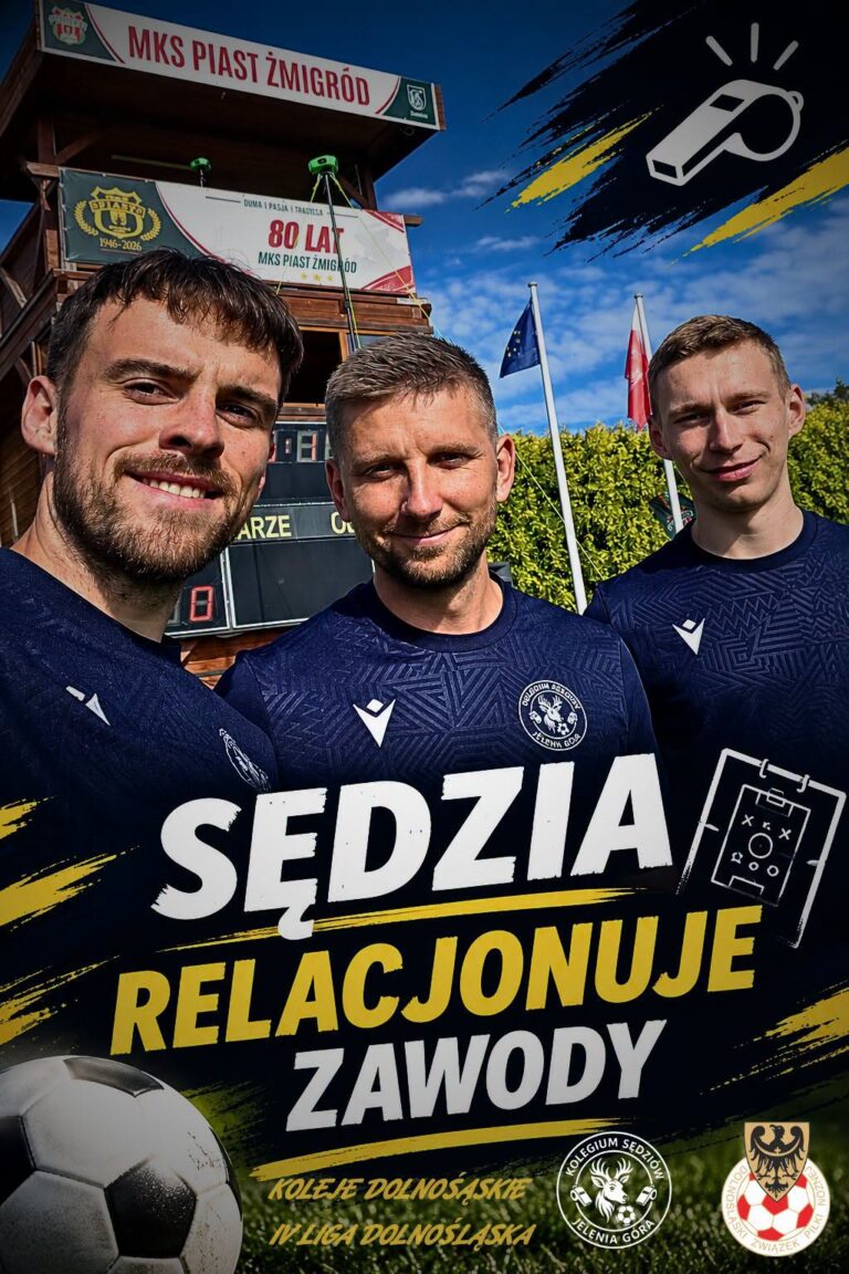 Co widzi sędzia, czego nie widać z trybun? Kulisy hitu w Żmigrodzie!